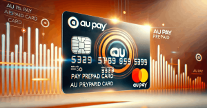 AU PAY Prepaid Card: Learn How to Apply Online